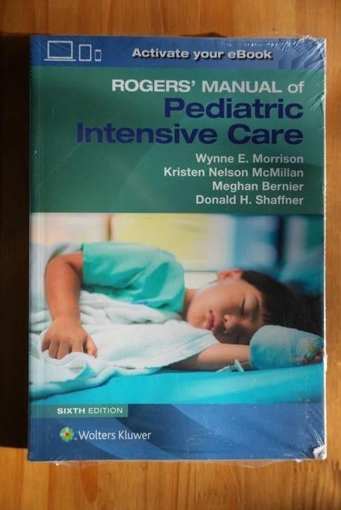 Rogers' Manual of Pediatric Intensive Care 6e edition, Nieuw, Ophalen of Verzenden, WO, Wynne E. Morrison, Kristen Nelson McMillan, Meghan Bernier