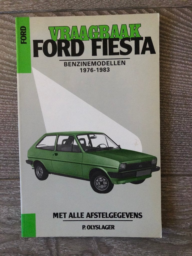 Vraagbaak Ford Fiesta MK1 Benzinemodellen 1976-1983, Auto diversen, Handleidingen en Instructieboekjes, Ophalen of Verzenden