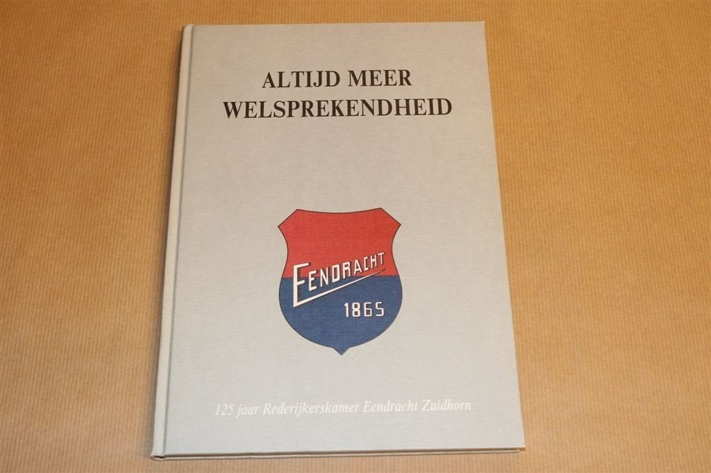 Altijd Meer Welsprekendheid — Genummerd Ex 204 — Rederijkers, Boeken, Ophalen of Verzenden, Gelezen