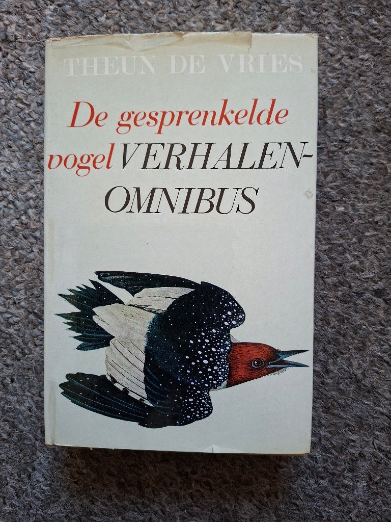 De gesprenkelde vogel/Theun de Vries, Verzenden, Gelezen, Theun de Vries