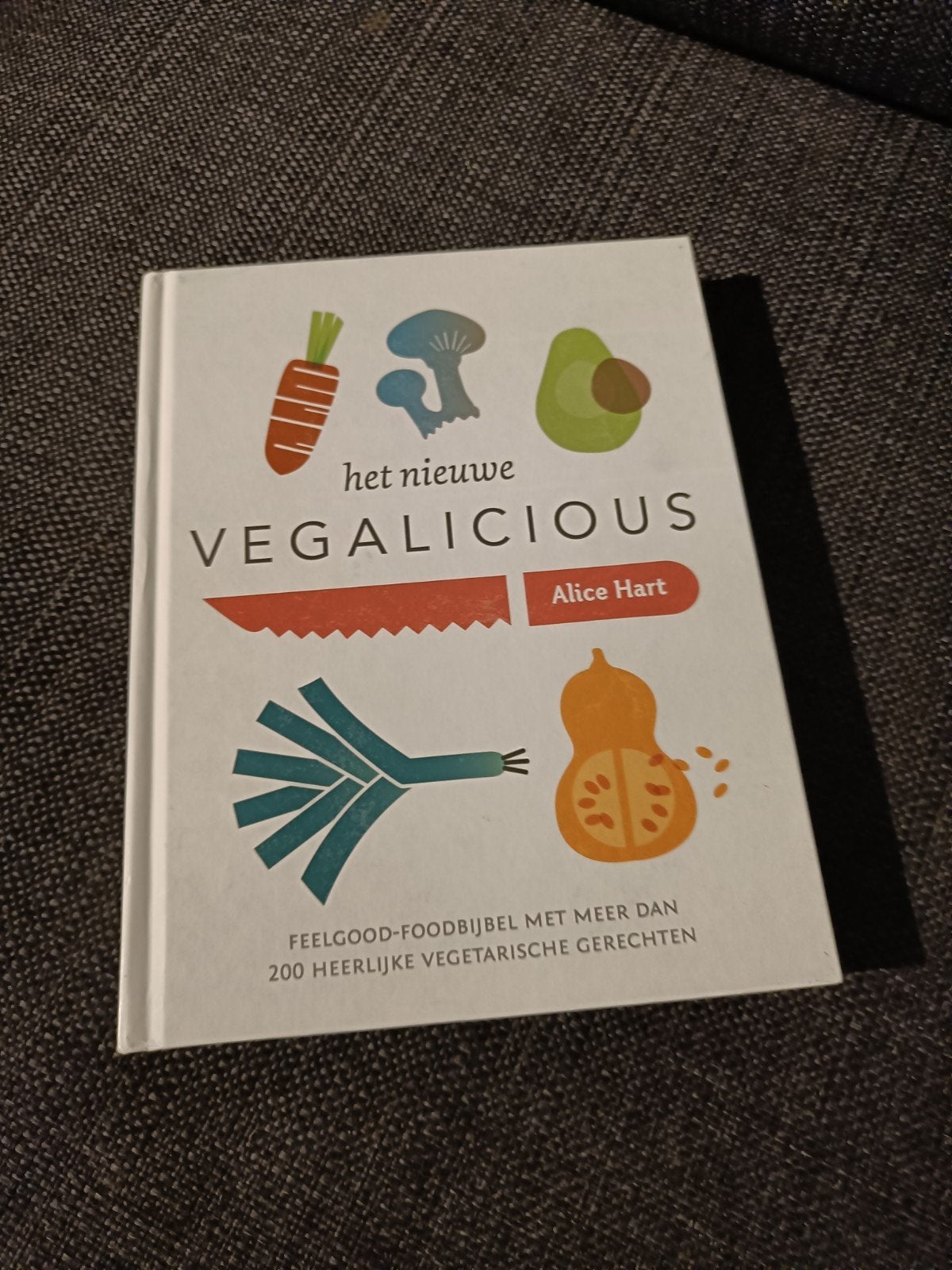Het Nieuwe Vegalicious - Alice Hart (Vegetarisch Kookboek), Boeken, Voorgerechten en Soepen, Alice Hart, Gezond koken, Ophalen of Verzenden
