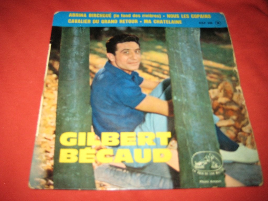 Gilbert Becaud: Abrina Birchoue + Nous les copains, Ophalen of Verzenden, Zo goed als nieuw, Pop