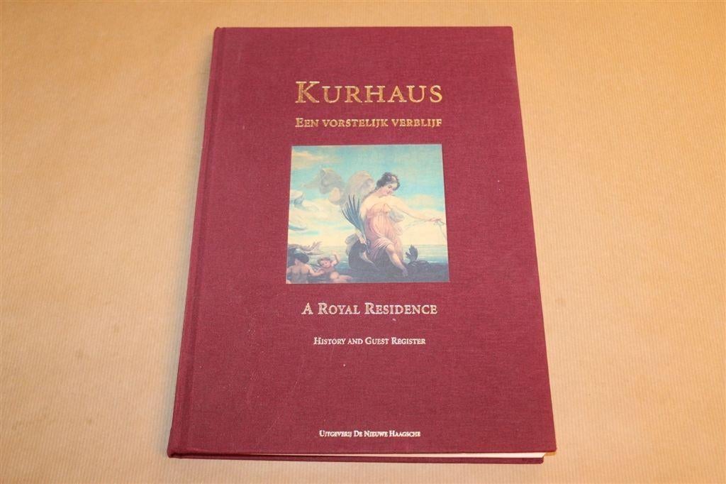 Kurhaus Scheveningen — Geschiedenis & Gastenboek, Ophalen of Verzenden, Gelezen