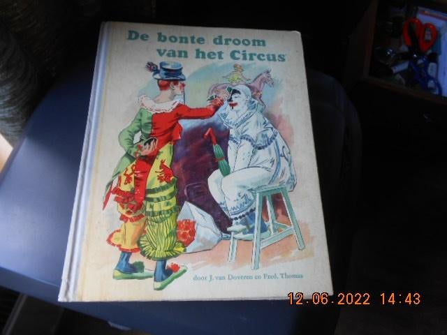 de bonte droom van het circus/mijn land-VII-noord.holland, Boeken, Prentenboeken en Plaatjesalbums, Gelezen, Ophalen of Verzenden