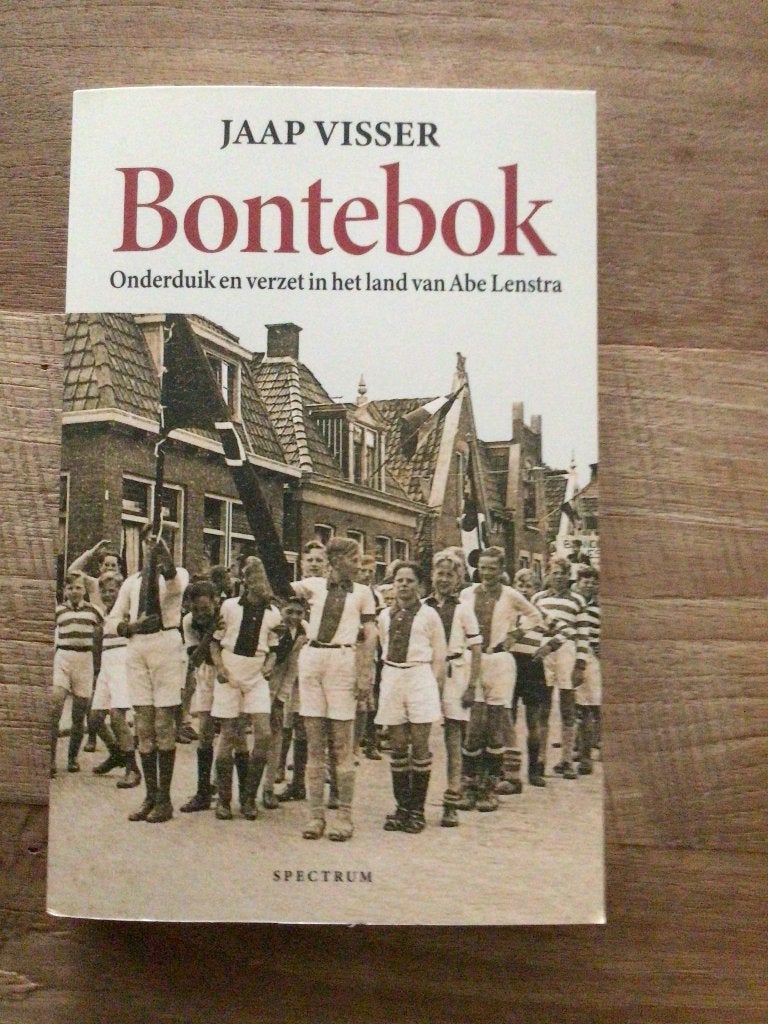 Bontebok Onderduik en verzet in het land van Abe Lenstra, Tweede Wereldoorlog, Ophalen of Verzenden, Zo goed als nieuw, Jaap visser