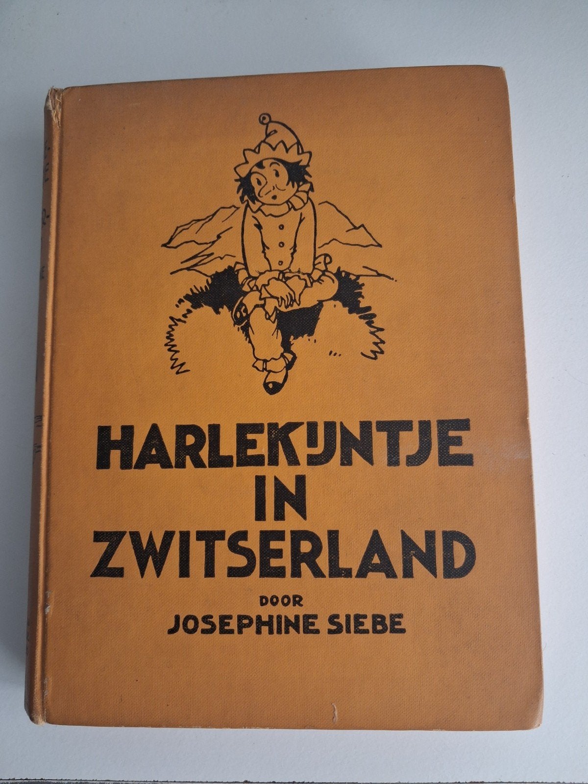 Harlekijntje,s boek van 1930,Josephiene Siebe, Ophalen of Verzenden, Gelezen