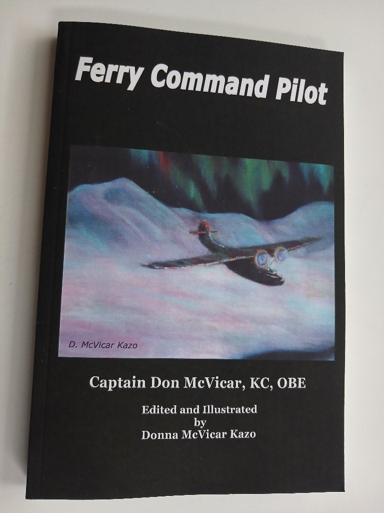 Ferry Command Pilot, Gelezen, Verzenden, Niet van toepassing, Overige onderwerpen