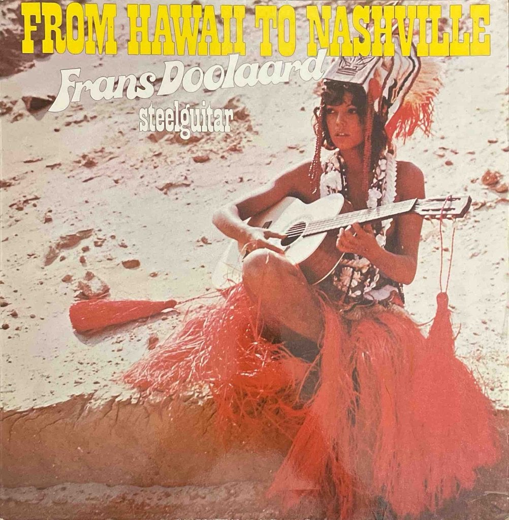 Frans Doolaard - From Hawaii To Nashville, LP, Americana, Ophalen of Verzenden, Zo goed als nieuw