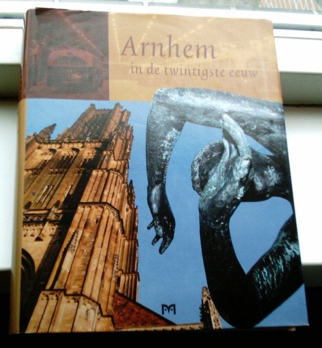 Arnhem in de twintigste eeuw(M.H. van Meurs,9053452591)., Boeken, Geschiedenis | Stad en Regio, Ophalen of Verzenden, Zo goed als nieuw