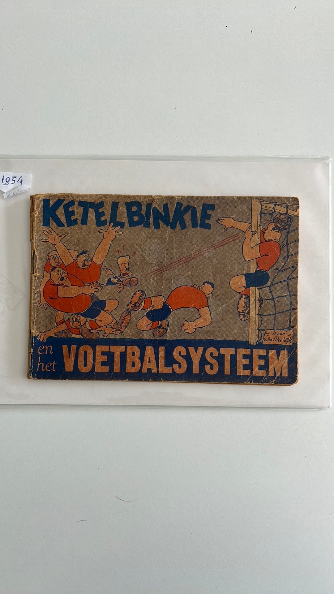 1954 Ketelbinkie en het voetbalsysteem, Eén stripboek, Ophalen of Verzenden, Gelezen
