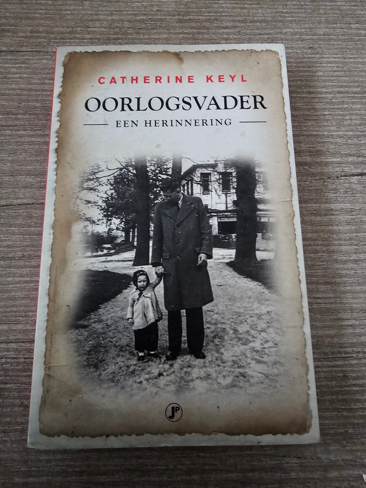 Oorlogsvader - Een herinnering door Catherine Keyl, Ophalen of Verzenden, Gelezen, Catherine Keyl