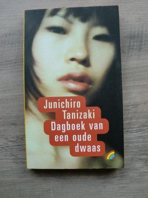 Junichiro Tanizaki - Dagboek van een oude dwaas, Ophalen of Verzenden, Zo goed als nieuw