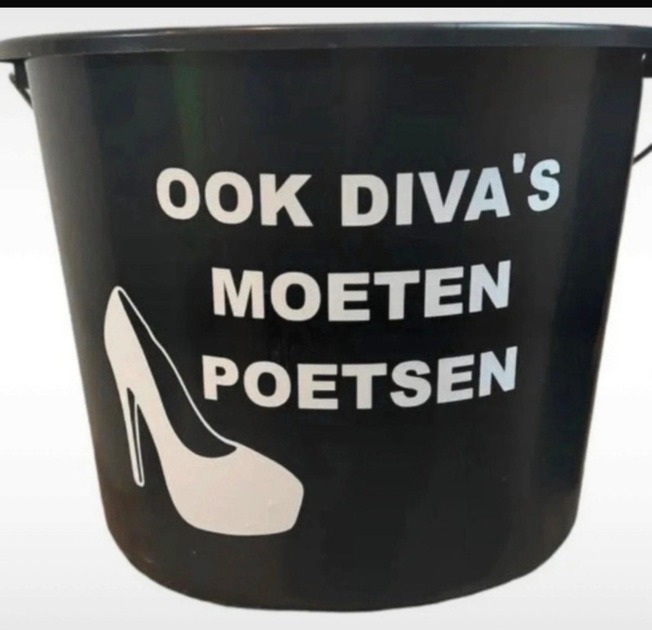 Emmer "Ook Diva's Moeten Poetsen" - Zwart, Ophalen of Verzenden, Gebruikt, Kunststof, Met handgreep