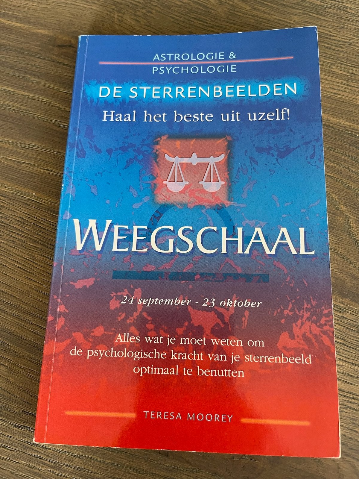 De Sterrenbeelden: Weegschaal - Haal het beste uit uzelf!, Ophalen of Verzenden, Zo goed als nieuw, Astrologie, Achtergrond en Informatie