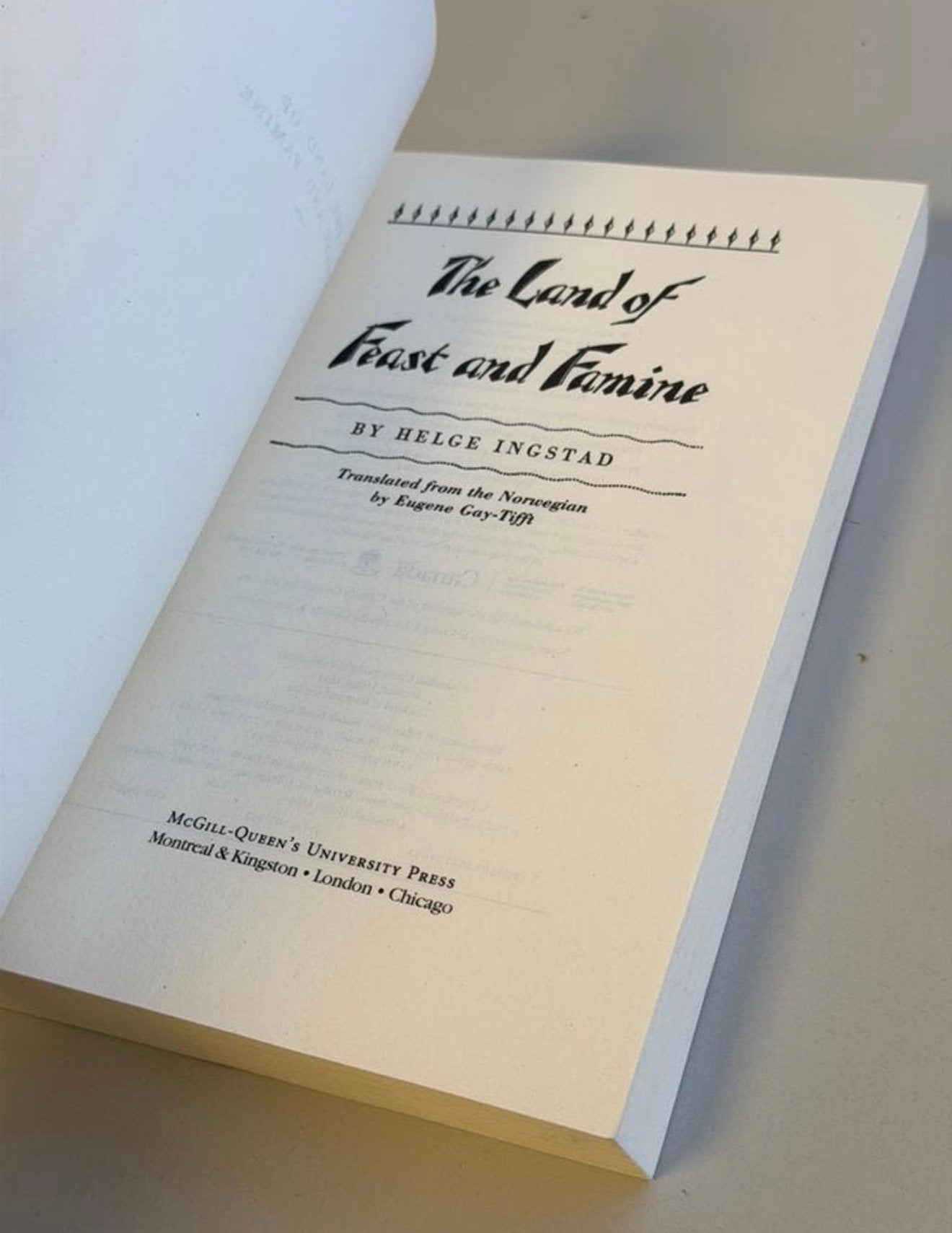 The Land of Feast and Famine Helge Ingstad Nieuw boek engels, Ophalen of Verzenden, Nieuw