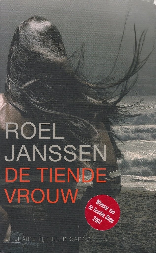 DE TIENDE VROUW – Roel Janssen uit 2007, Boeken, Gelezen, Ophalen of Verzenden, Nederland, Roel Jansen