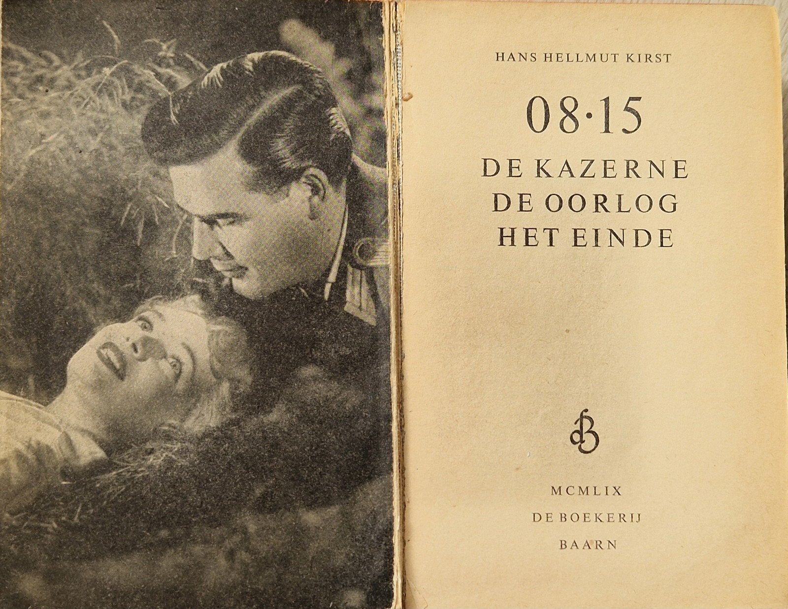 08/15 De kazerne, de oorlog, het einde - Hans Hellmut Kirst, Boeken, Hans Hellmut Kirst, Ophalen of Verzenden, Algemeen, Tweede Wereldoorlog