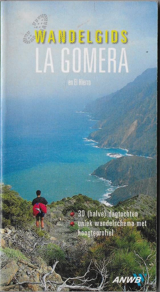 RG31 ANWB Reisgids / Wandelgids La Gomera en El Hierro 2003, Boeken, Ophalen of Verzenden, Europa, Reisgids of -boek, ANWB