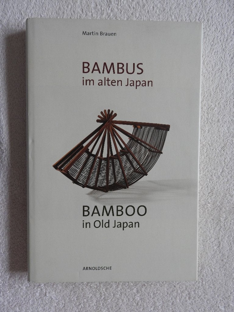 Bambus im alten Japan - Bamboo in Old Japan Art and Culture, Boeken, Kunst en Cultuur | Beeldend, Ophalen of Verzenden, Zo goed als nieuw