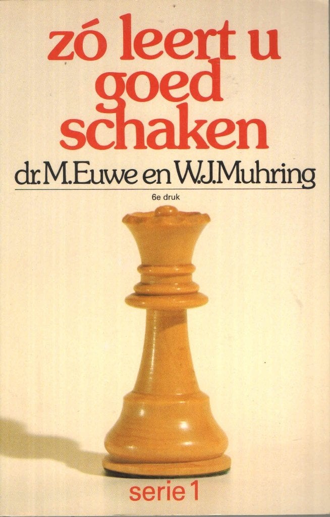 Zó leert u goed schaken. Serie 1 - M.Euwe en W.Muhring, Boeken, Gelezen, Watersport en Hengelsport, Ophalen of Verzenden, M.Euwe en W.Muhring