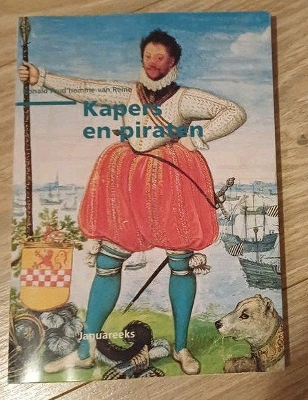 Kapers en piraten - Dr. R.B. Prud'homme van Reine, Ophalen of Verzenden, 20e eeuw of later, Zo goed als nieuw, Dr. R.B. Prud'homme van Reine