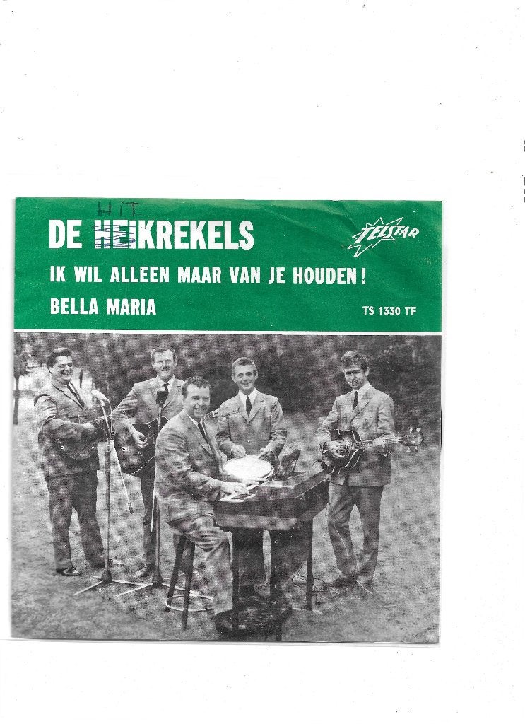 Telstar Single De Heikrekels-Ik wil alleen maar van je houde, Ophalen of Verzenden, Gebruikt, 7 inch, Nederlandstalig