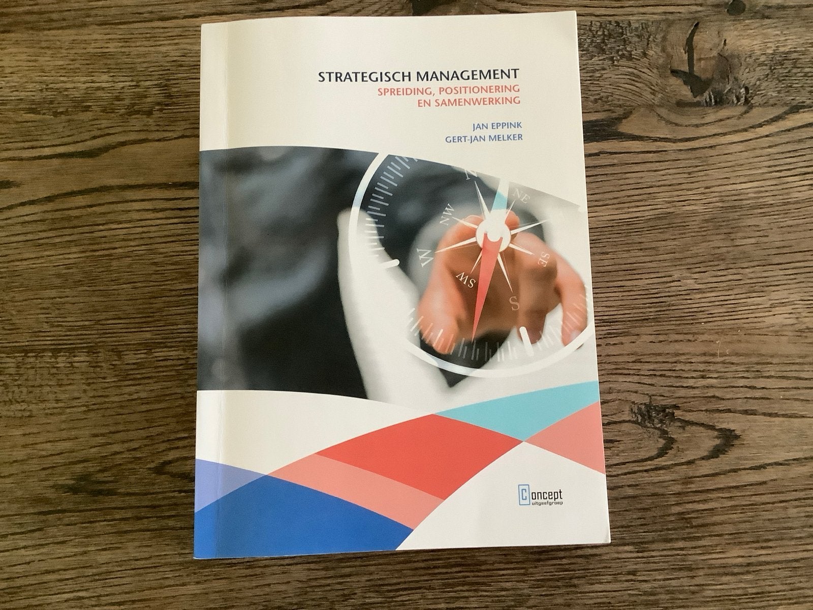 Strategisch Management - Jan Eppink & Gert-Jan Melker, Ophalen of Verzenden, Zo goed als nieuw, Management