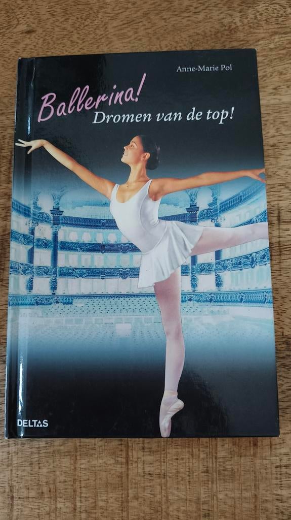 2x Ballerina! boeken van Anne-Marie Pol - Zeer goede staat., Boeken, Kinderboeken | Jeugd | onder 10 jaar, Zo goed als nieuw, Fictie algemeen