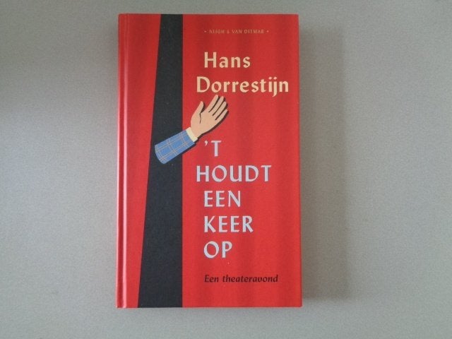 'T Houdt een keer op - Hans Dorrestijn / Een theateravond, Ophalen of Verzenden, Zo goed als nieuw, Nederland, Hans Dorrestijn