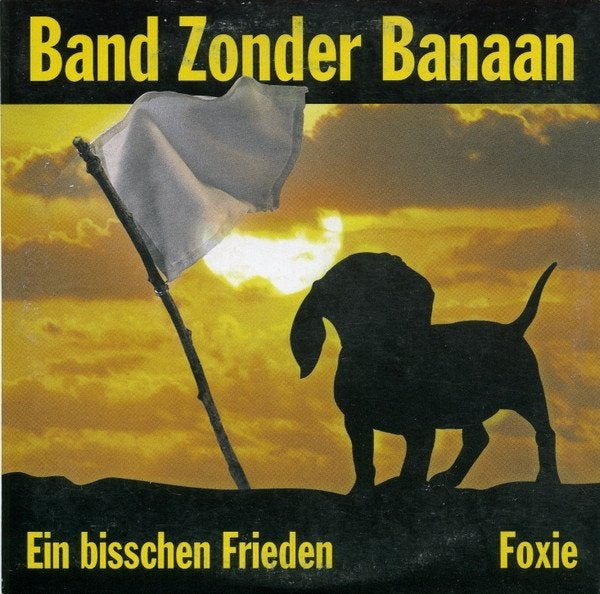 Band Zonder Banaan – Ein Bisschen Frieden / Foxie, Ophalen of Verzenden, Zo goed als nieuw, Pop