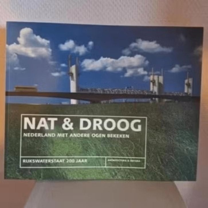 NAT & DROOG / 200 jaar Rijkswaterstaat - mooi fotoboek, Ophalen of Verzenden, Zo goed als nieuw