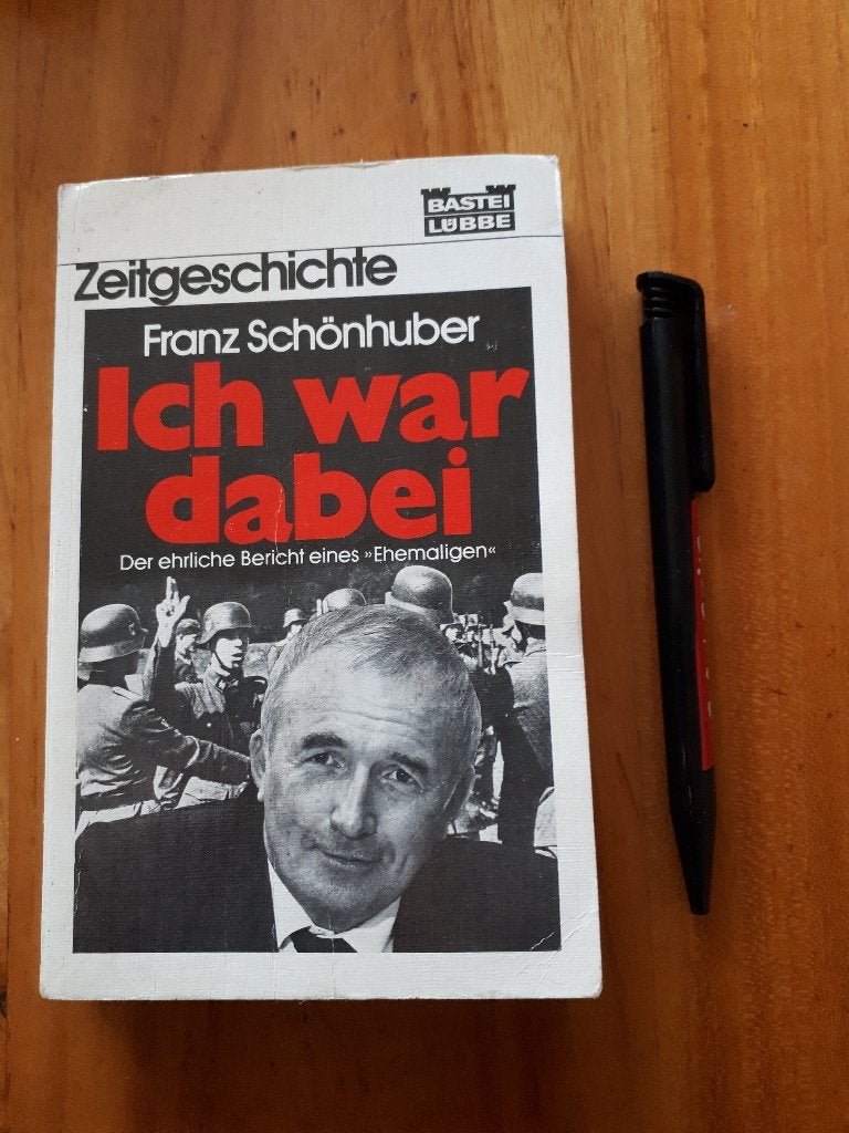 Ich war dabei Franz Schönhuber (Zeitgeschichte), Franz Schönhuber, Ophalen of Verzenden, Overige onderwerpen, Tweede Wereldoorlog