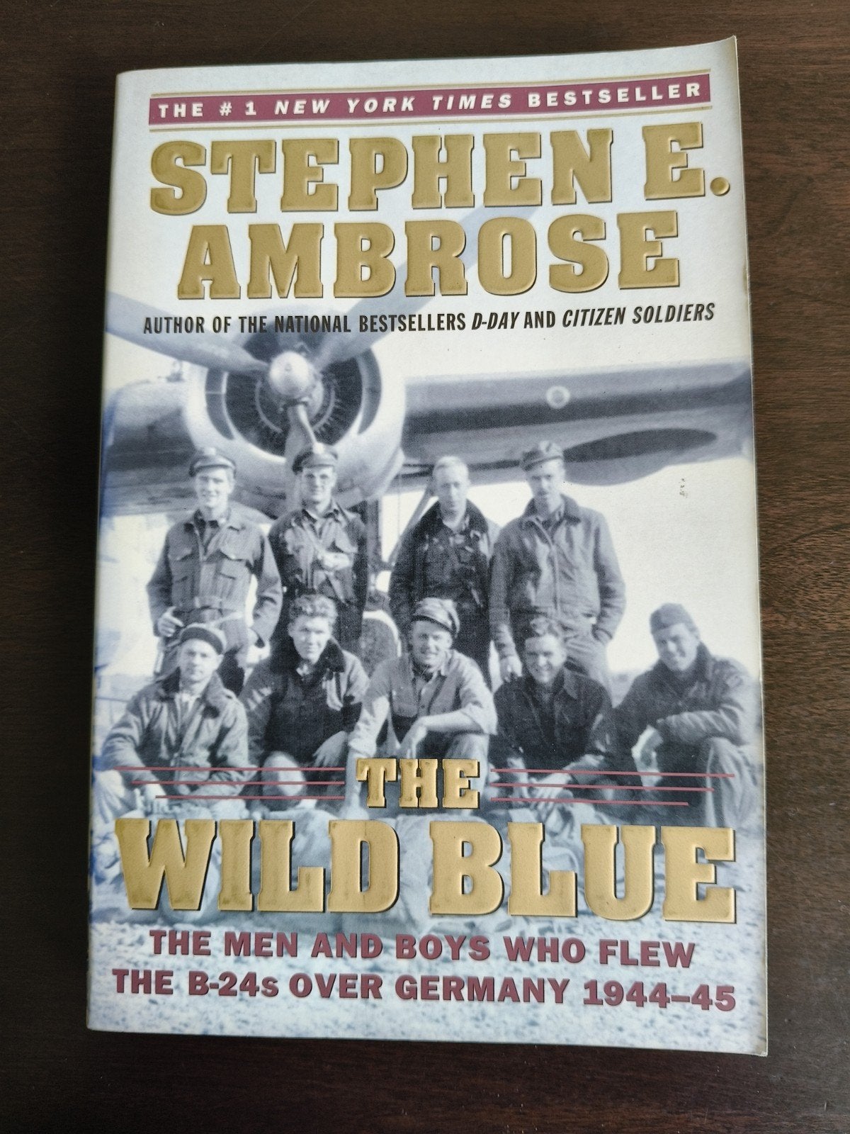 Stephen E. Ambrose - The Wild Blue, Boeken, Ophalen of Verzenden, Tweede Wereldoorlog, Stephen E. Ambrose
