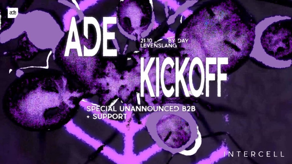Intercell ADE Kickoff Tickets – 21 okt 2026 – Levenslang 202, Twee personen, Oktober