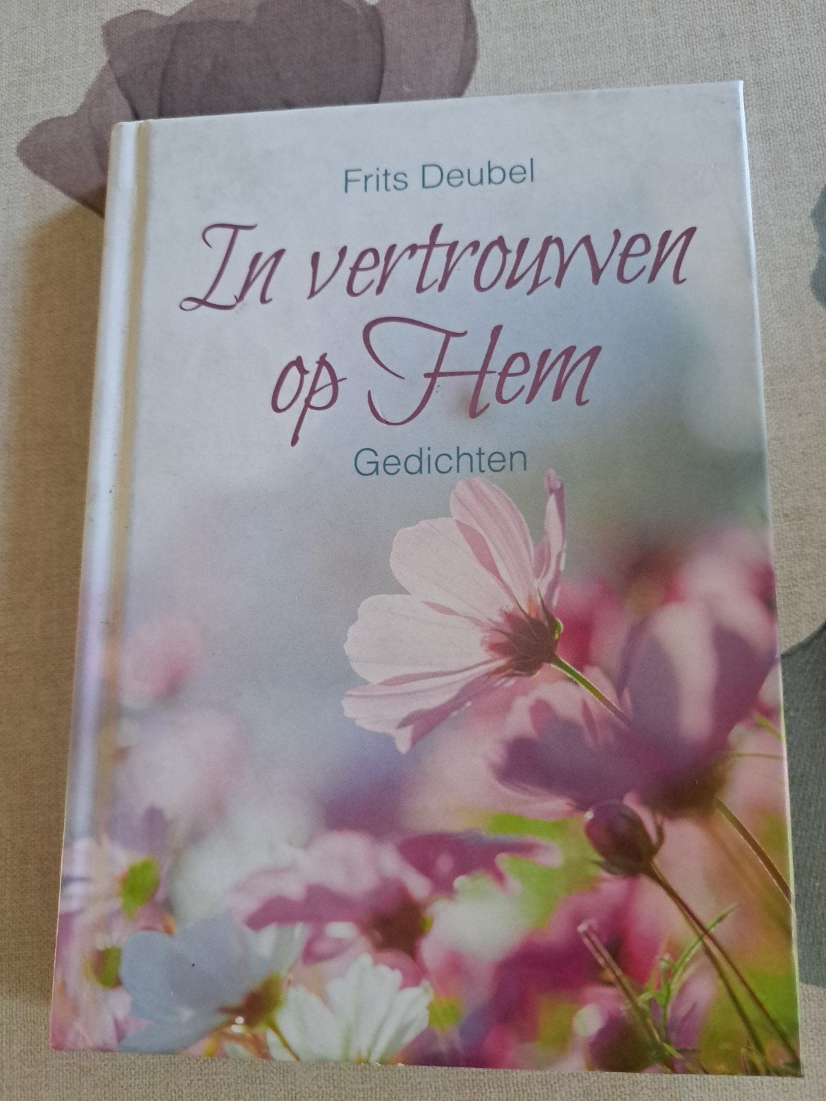 In vertrouwen op Hem - Gedichten van Frits Deubel, Boeken, Ophalen of Verzenden, Zo goed als nieuw, Frits Deubel, Eén auteur