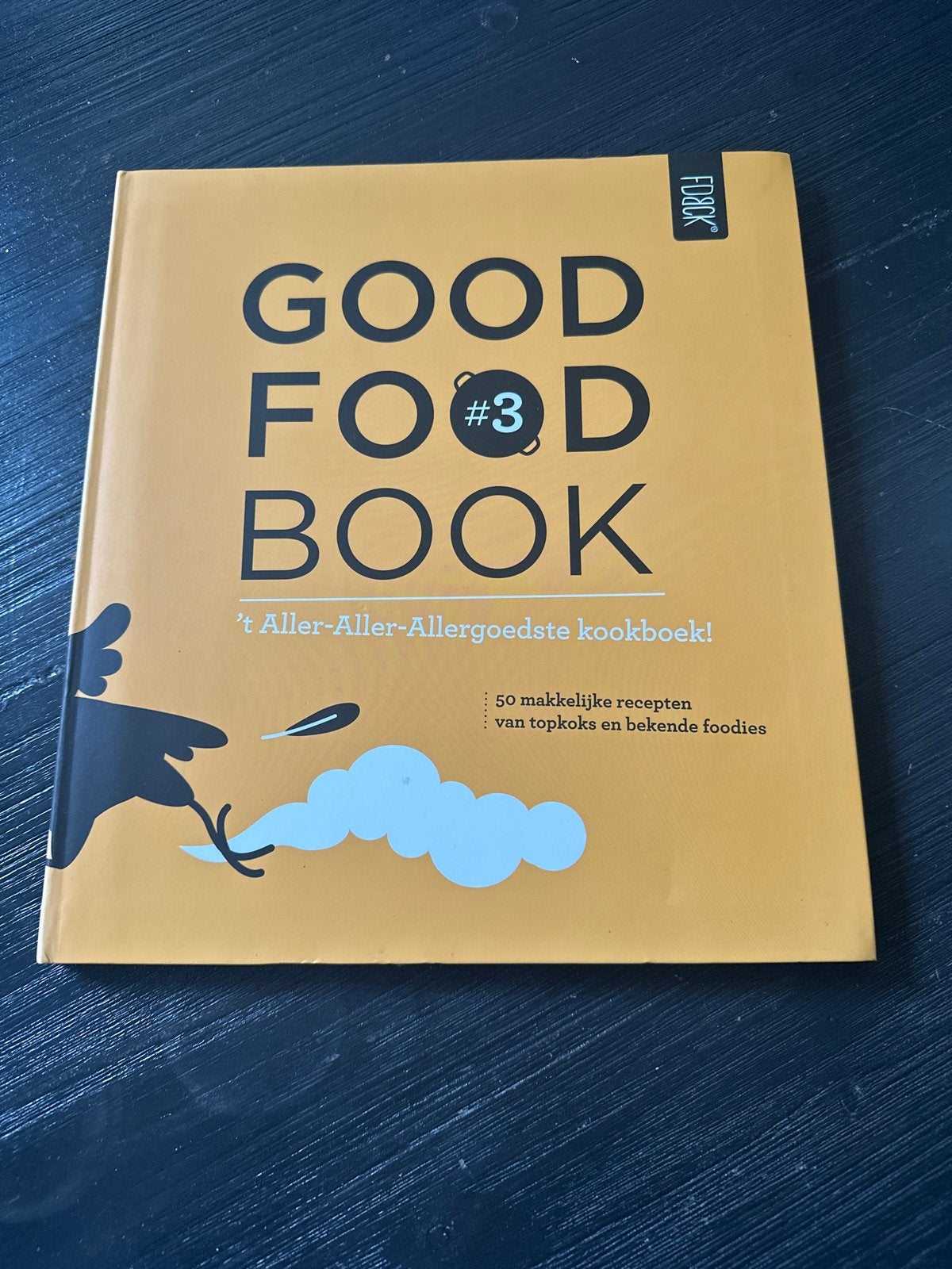 Good Food Book #3: 't Aller-Aller-Allergoedste kookboek!, Boeken, Voorgerechten en Soepen, Ophalen of Verzenden, Zo goed als nieuw