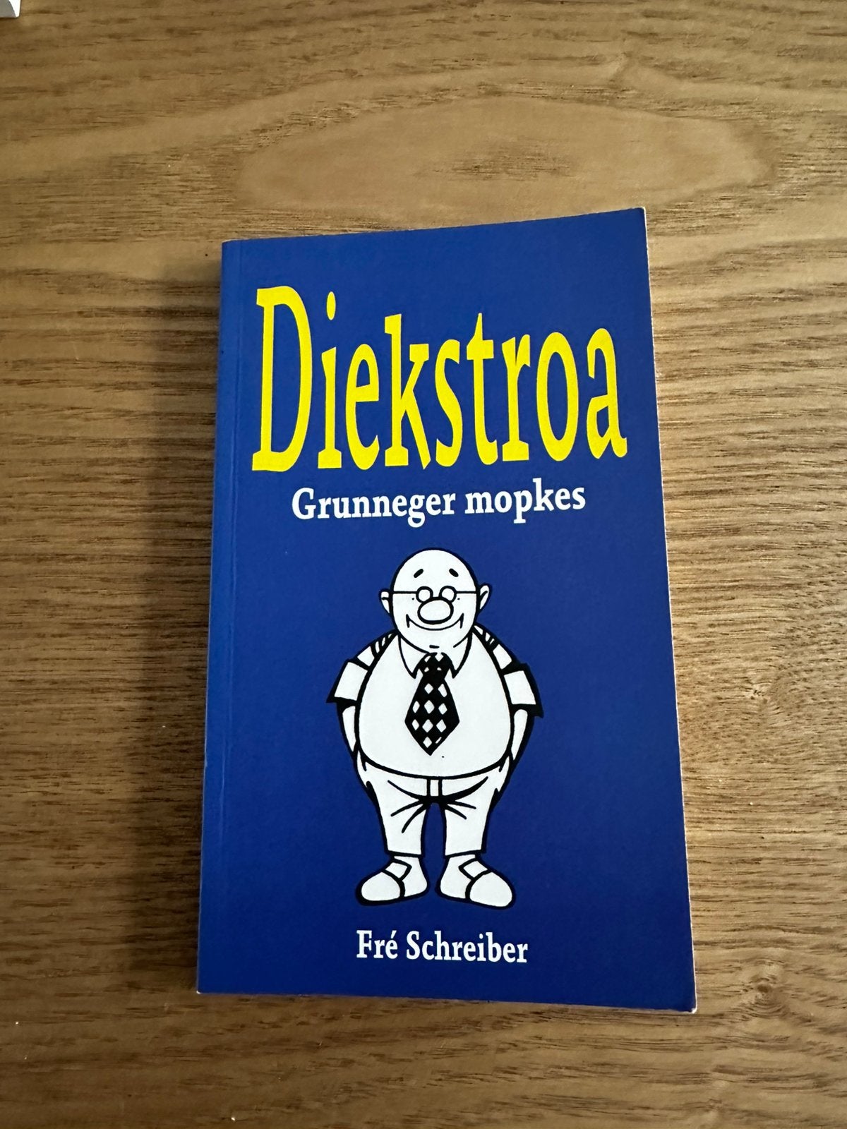 Fré Schreiber - Diekstroa, Boeken, Ophalen of Verzenden, Zo goed als nieuw, Fré Schreiber