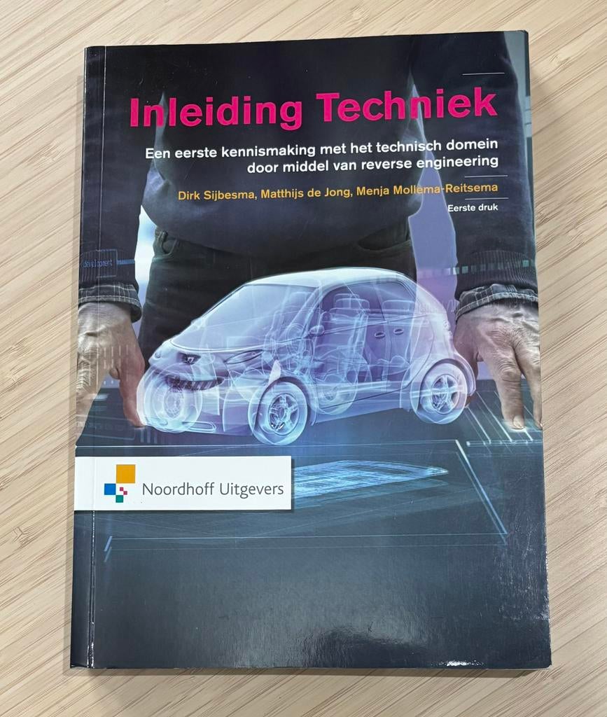 Dirk Sijbesma - Inleiding techniek HBO, Boeken, Ophalen of Verzenden, Zo goed als nieuw, Dirk Sijbesma; Menja Mollema-Reitsema; Matthijs de Jong