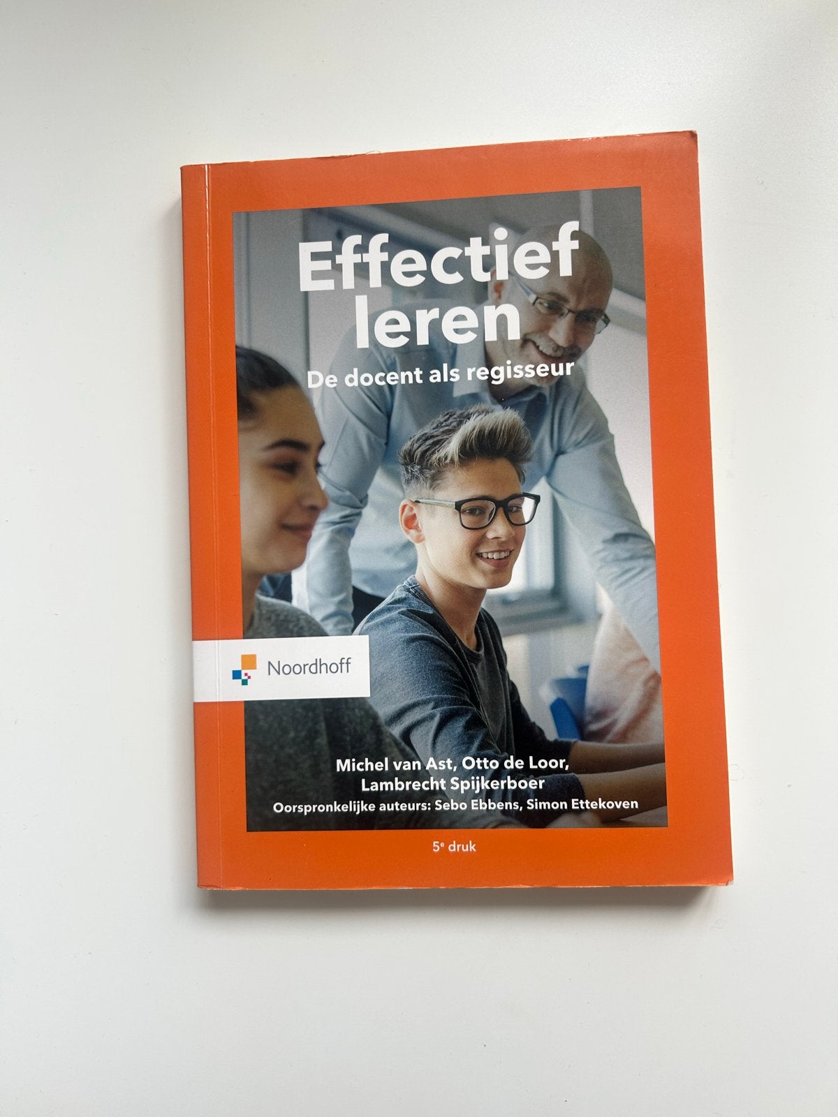 Effectief leren: De docent als regisseur (5e druk), Boeken, Ophalen of Verzenden, Gamma, Nieuw, HBO