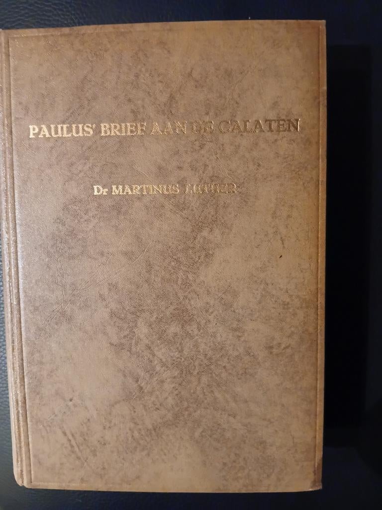Paulus' Brief aan de Galaten - Dr. Martinus Luther (1964), Ophalen of Verzenden, Gelezen, Dr. Martinus Luther, Christendom | Protestants