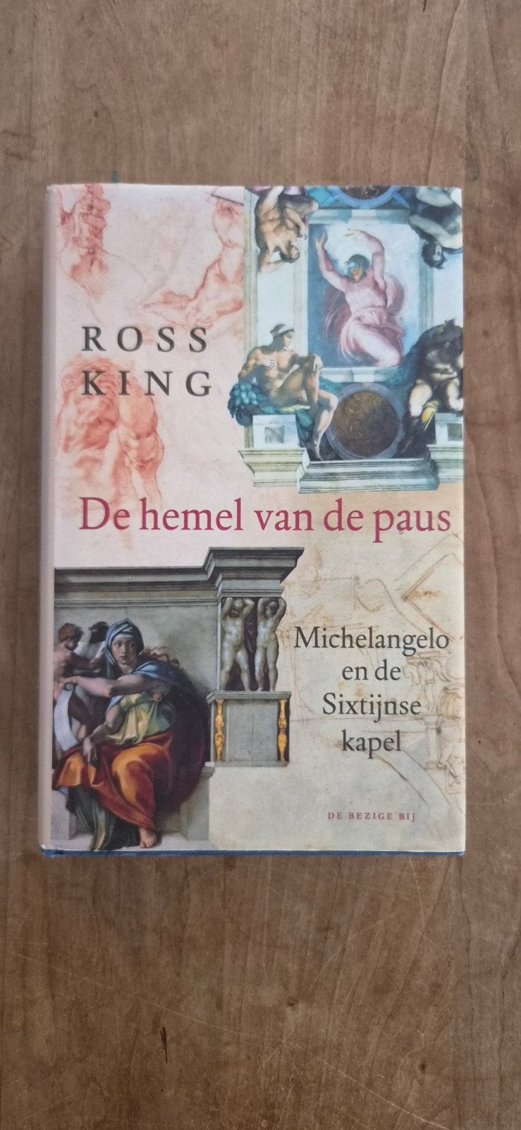 De hemel van de paus - Michelangelo en de Sixtijnse kapel, Verzenden, Gelezen, Ross King, Europa overig
