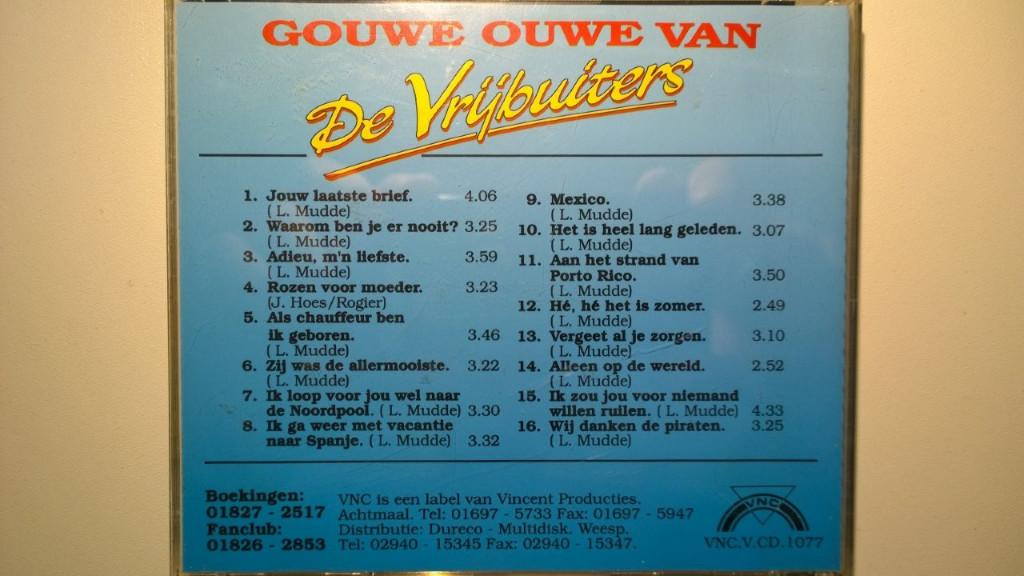 De Vrijbuiters - Gouwe Ouwe Van De Vrijbuiters, Ophalen of Verzenden, Zo goed als nieuw, Levenslied of Smartlap