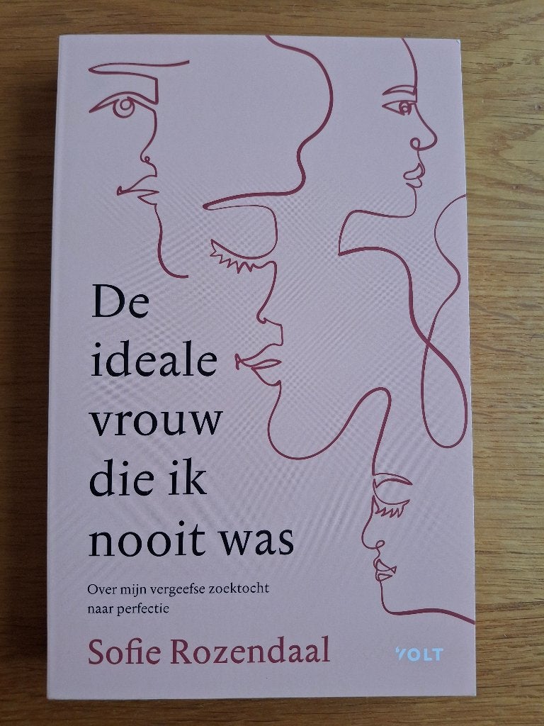 De ideale vrouw die ik nooit was - Sofie Rozendaal -z.g.a.n, Overige, Ophalen of Verzenden, Sofie Rozendaal, Nieuw