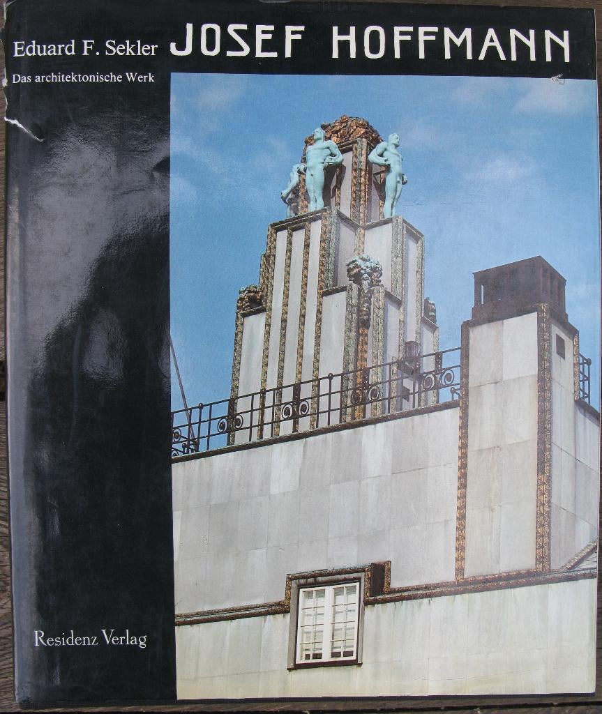 BOEK "JOSEF HOFFMANN DAS ARCHITEKTONISCHE WERK", Gelezen, Architecten, Eduard F. SEkler, Ophalen of Verzenden