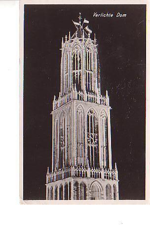Ansichtkaart	Utrecht	Domtoren	verlicht, Verzenden, 1940 tot 1960, Ongelopen, Utrecht