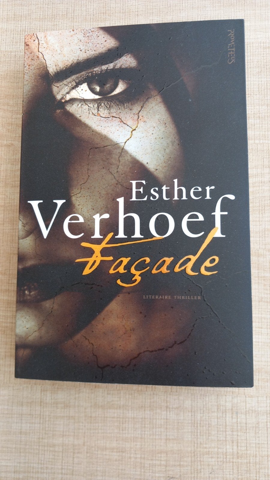 Esther Verhoef - Façade (Literaire thriller), Ophalen of Verzenden, Zo goed als nieuw, Esther Verhoef, Nederland