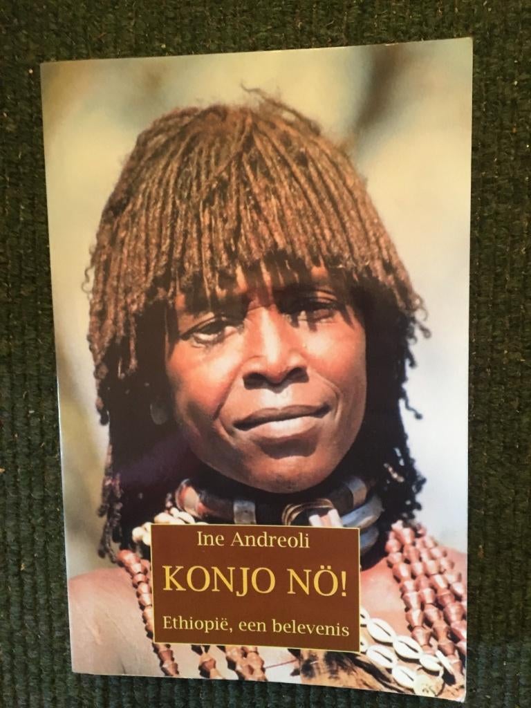 Konjo No! ; door Ine Andreoli #Ethiopie, Ophalen of Verzenden, Gelezen, Ine Andreoli, Afrika
