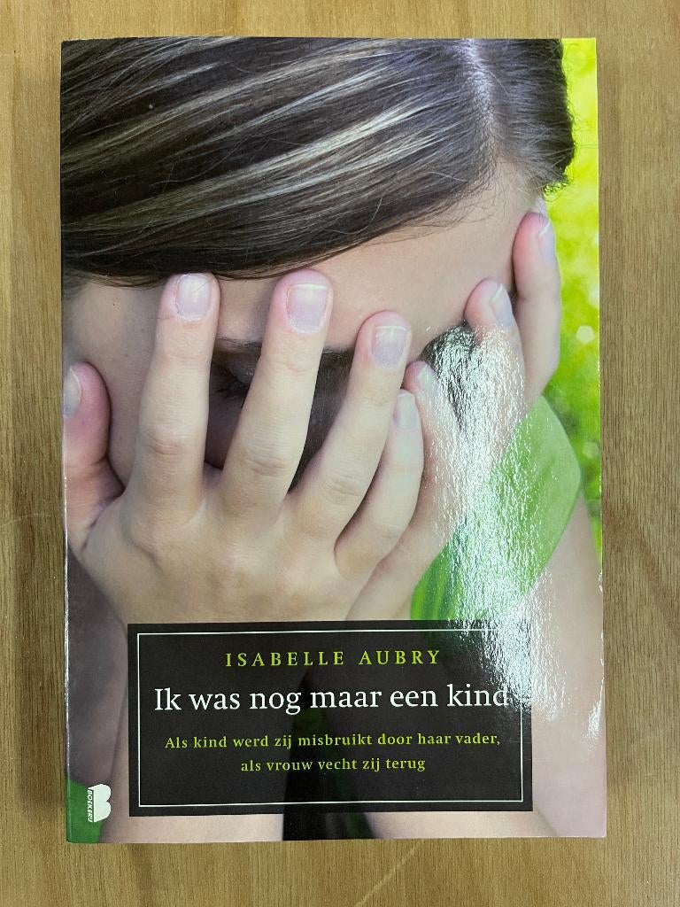boek:  Ik was nog maar een kind, Isabelle Aubrey, Boeken, Ophalen of Verzenden, Zo goed als nieuw, Isabelle Aubrey, Europa overig