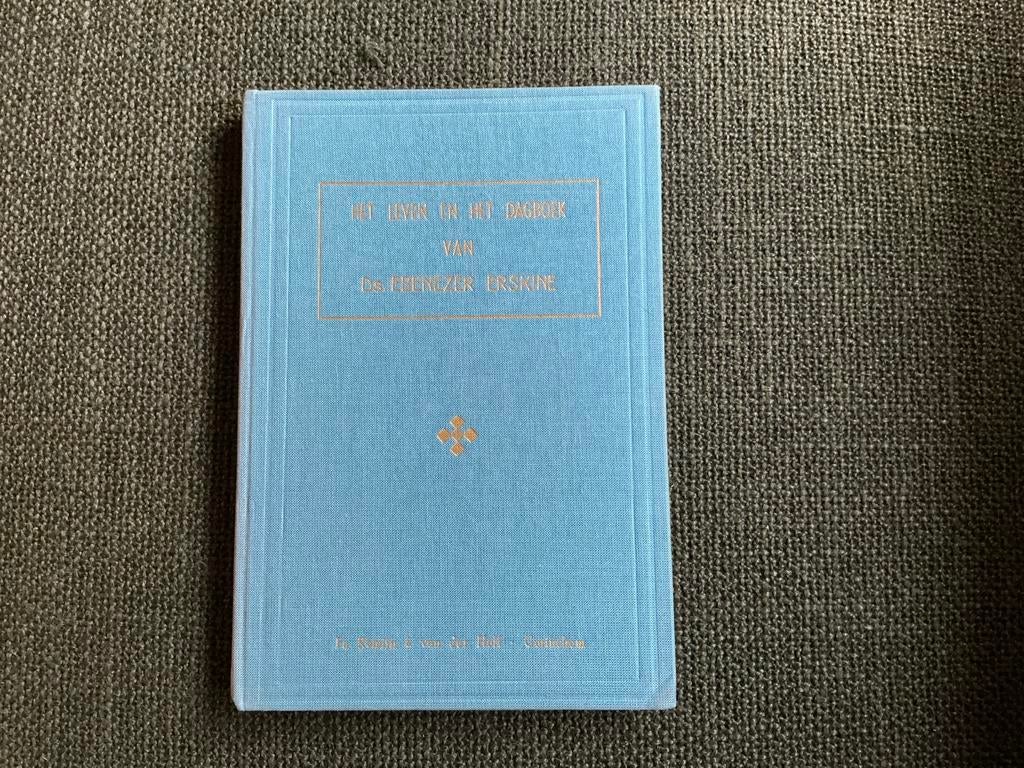 Het leven en het dagboek van Ds. Ebenezer Erskine, Ophalen of Verzenden, Gelezen, Christendom | Protestants