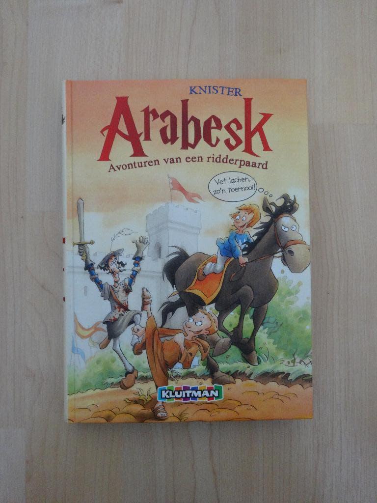 Arabesk – Avonturen van een ridderpaard (9+), Ophalen of Verzenden, Zo goed als nieuw, Fictie algemeen